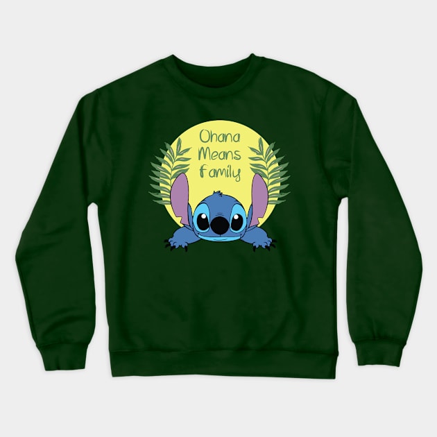 " Ohana Means Family " - Lilo & Stitch Crewneck Sweatshirt by MeowNinja